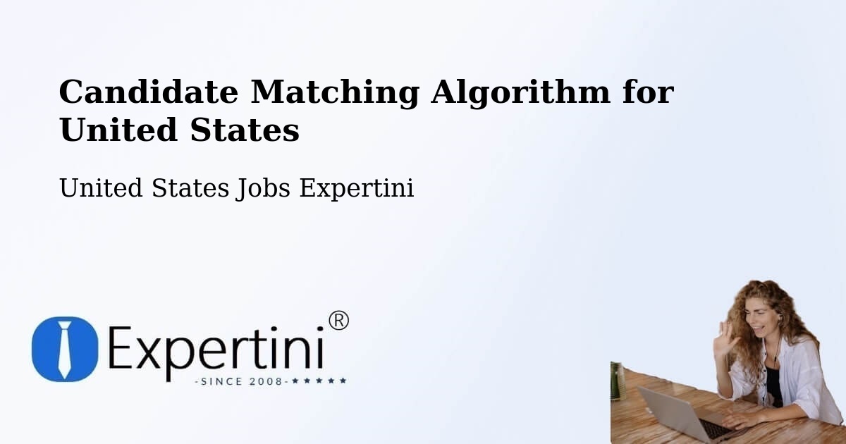 Candidate Matching Algorithm Overview – Henrietta - United States Jobs Expertini