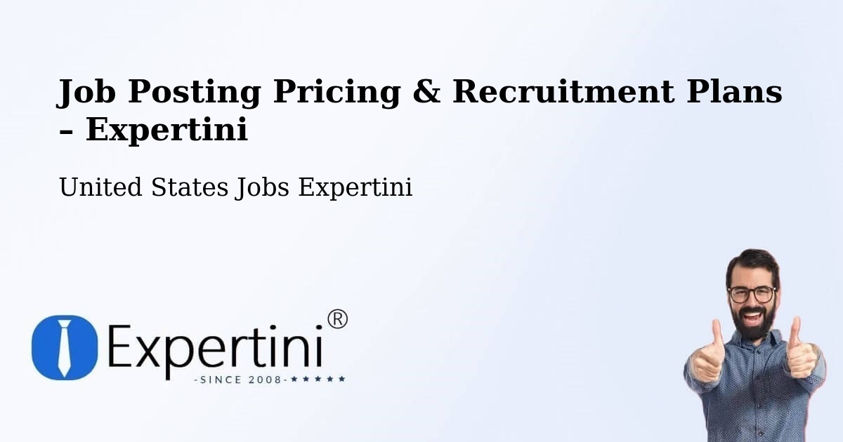 Job Posting Pricing & Recruitment Plans – Henrietta - Henrietta, United States Jobs Expertini